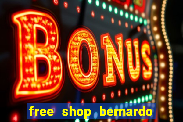 free shop bernardo de irigoyen